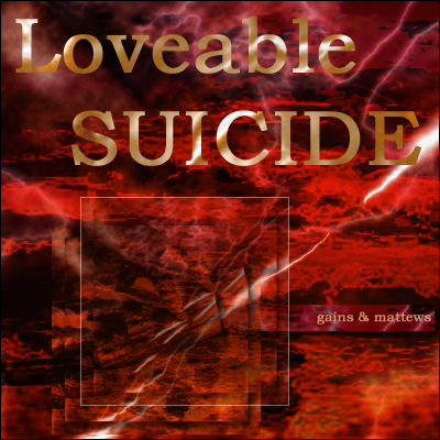 Loveable Suicide 1994